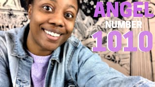 ANGEL NUMBER 1010  WHAT DOES 1010 MEAN  Shika Chica [upl. by Sinoda103]