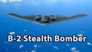 B2 Stealth Bomber  Full Documentary [upl. by Ayvid]