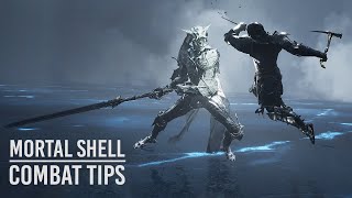 Mortal Shell  ADVANCED COMBAT GUIDE  Gameplay Tips [upl. by Gunter]