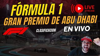 F1 EN VIVO  GP de Abu Dhabi  CLASIFICACIÓN 2023 [upl. by Aggri473]