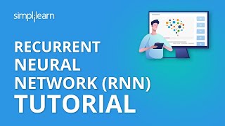 Recurrent Neural Network RNN Tutorial  RNN LSTM Tutorial  Deep Learning Tutorial  Simplilearn [upl. by Eniamart]