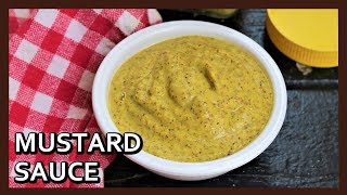 NO OIL Mustard Sauce recipe  How to make Mustard Sauce at home  Simple and Easy Mustard Sauce [upl. by Nnaed473]