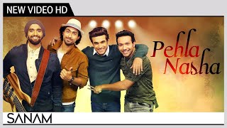 Pehla Nasha  SANAM  Official Music Video  Recreation  Cover Song [upl. by Anderer]