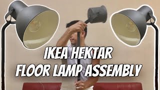 Hektar floor lamp by IKEA  how to assemble [upl. by Eugen]