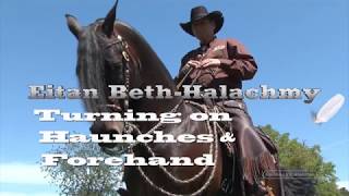 Cowboy Dressage with Eitan BethHalachmy Turning on Haunches [upl. by Hevak]