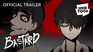 Bastard Official Trailer  WEBTOON [upl. by Aihsekyw]