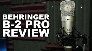 Behringer B2 Pro Review  Test [upl. by Oiraved900]