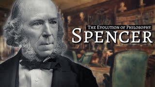 The Philosophy Of Herbert Spencer [upl. by Ostler]