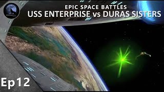 EPIC Space Battles  USS Enterprise D vs Duras Sisters  Star Trek Generations [upl. by Urbannal]