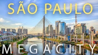 São Paulo Brazils MEGACITY Largest City in the Americas [upl. by Patrice996]