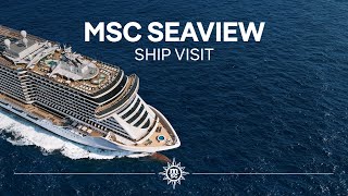 MSC Seaview  Ship Visit [upl. by Efioa127]