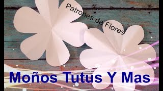 PATRONES DE FLORES Paso a Paso FLOWER TEMPLATE Tutorial DIY How To PAP Video 47 [upl. by Ester]