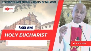 8 AM  English Mass  Thursday after Epiphany  Basilica of Bom Jesus  9 January 2025 [upl. by Cresa662]