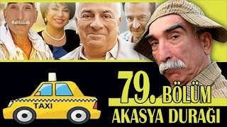 AKASYA DURAĞI 79 BÖLÜM [upl. by Valoniah184]