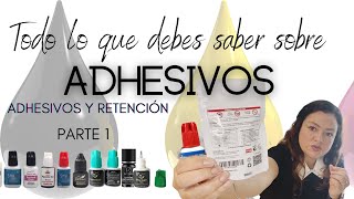 Adhesivos y Retención Extensiones de pestañas Parte 1 [upl. by Roede]