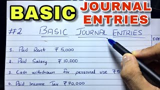 Basic Journal Entries by Saheb Academy  Class 11  BCOM  CA Foundation [upl. by Adnohryt179]