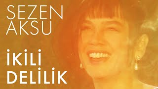 Sezen Aksu  İkili Delilik  Kivanch K Cem Oyal Remix Lyrics  Şarkı Sözleri [upl. by Hayyifas]