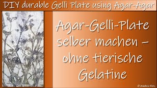 DIY Homemade durable Gelli Plate using AgarAgar [upl. by Erialcyram137]